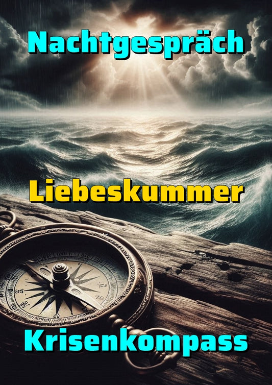 Krisenkompass Liebeskummer