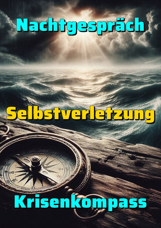 Krisenkompass Selbstverletzungen